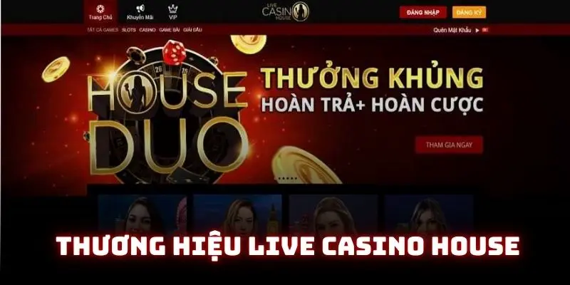 Live Casino House - Cá Cược Đẳng Cấp Số 1 Thị Trường