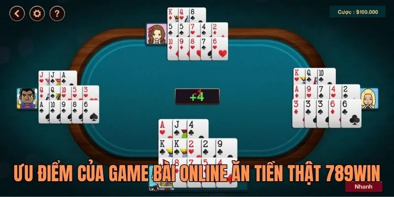 Khám phá ưu điểm của game bài online ăn tiền thật 789WIN